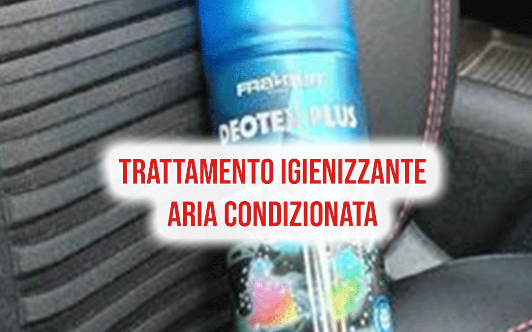 Trattamento Igienizzante Aria Condizionata